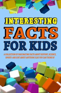Front cover_Interesting Facts For Kids