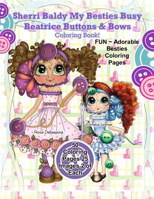 Couverture_Sherri Baldy My Besties Busy Beatrice Buttons & Bows Coloring Book