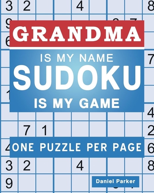 Sudoku For Grandma: Large Print Easy Sudoku Puzzle Book Gift For