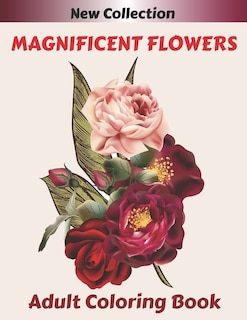 Front cover_MAGNIFICENT FLOWERS Adult Coloring Book