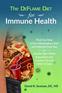Front cover_The DeFlame Diet for Immune Health