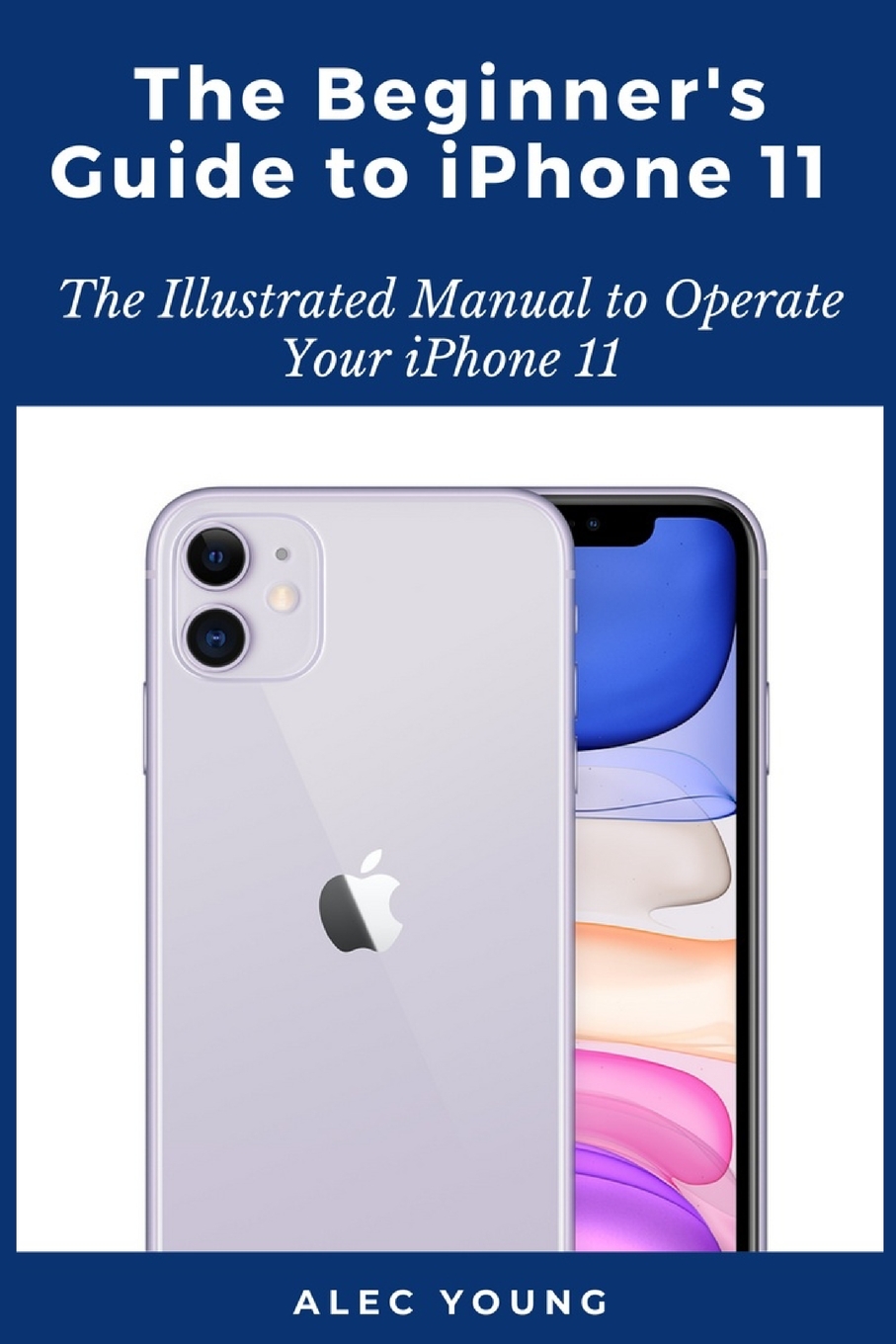 Front cover_The Beginner's Guide to iPhone 11
