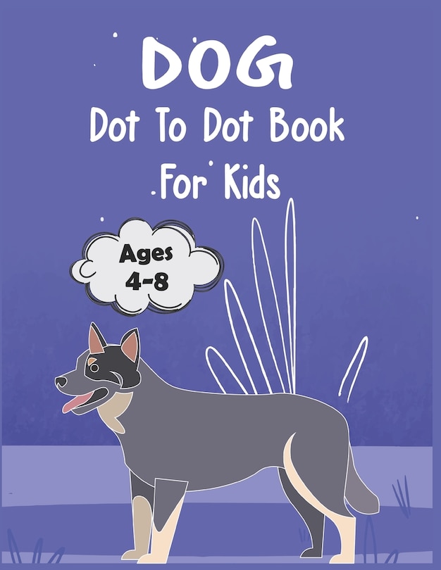 Couverture_Dog Dot to Dot Book For Kids Ages 4-8