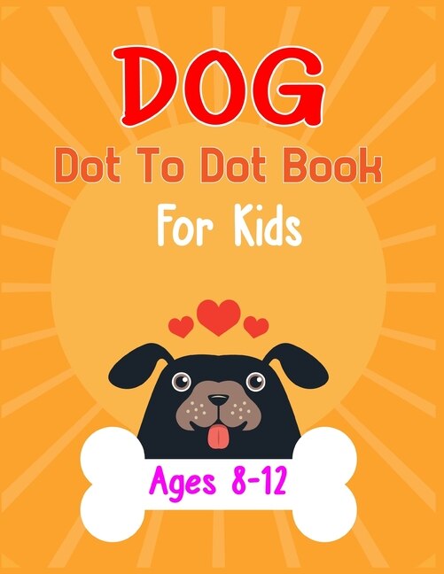 Front cover_Dog Dot to Dot Book For Kids Ages 8-12