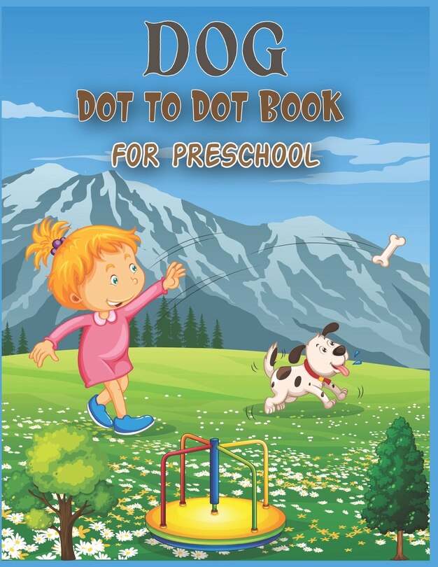 Front cover_Dog Dot to Dot Book For Preschool