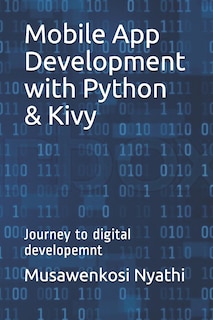 Couverture_Mobile App Development with Python & Kivy