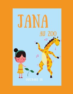 Couverture_Jana Au Zoo