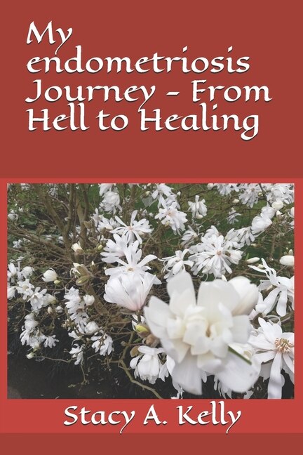 Couverture_My endometriosis Journey - From Hell to Healing