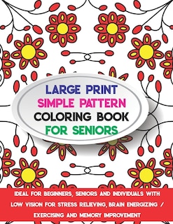 Front cover_Large Print Simple Pattern Coloring Book for Seniors