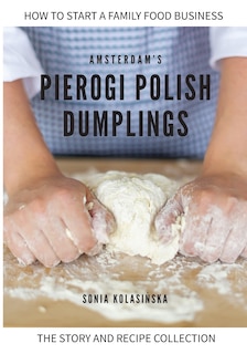 Couverture_Amsterdam's Pierogi Polish Dumplings