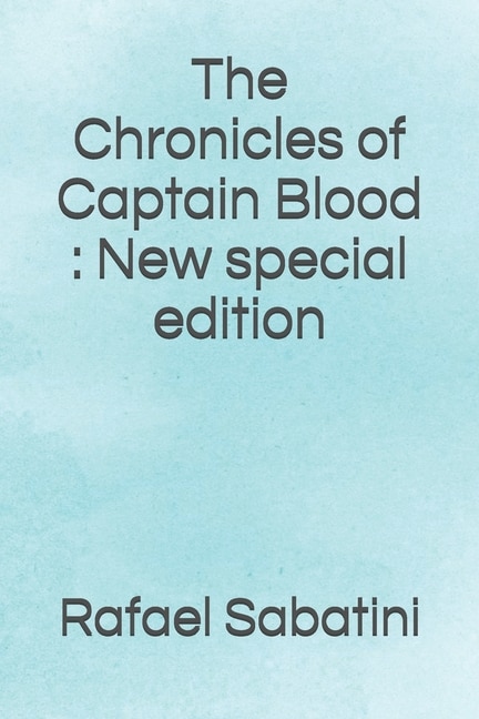 The Chronicles of Captain Blood: New special edition