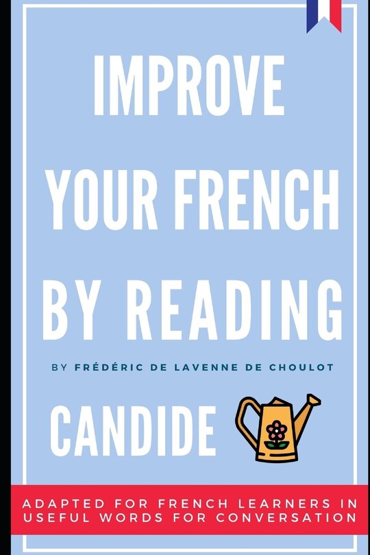 Front cover_Improve your French by reading - Candide - Adapted version for French learners