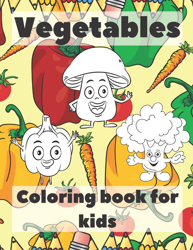 Front cover_Vegetables Coloring Book For Kids