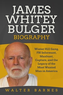 Front cover_James Whitey Bulger Biography