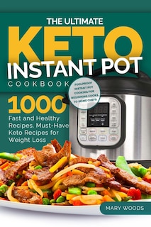 Couverture_The Ultimate Keto Instant Pot Cookbook