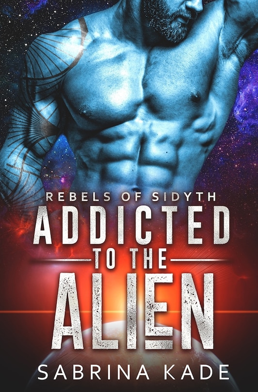Couverture_Addicted to the Alien