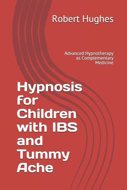 Couverture_Hypnosis for Children with IBS and Tummy Ache