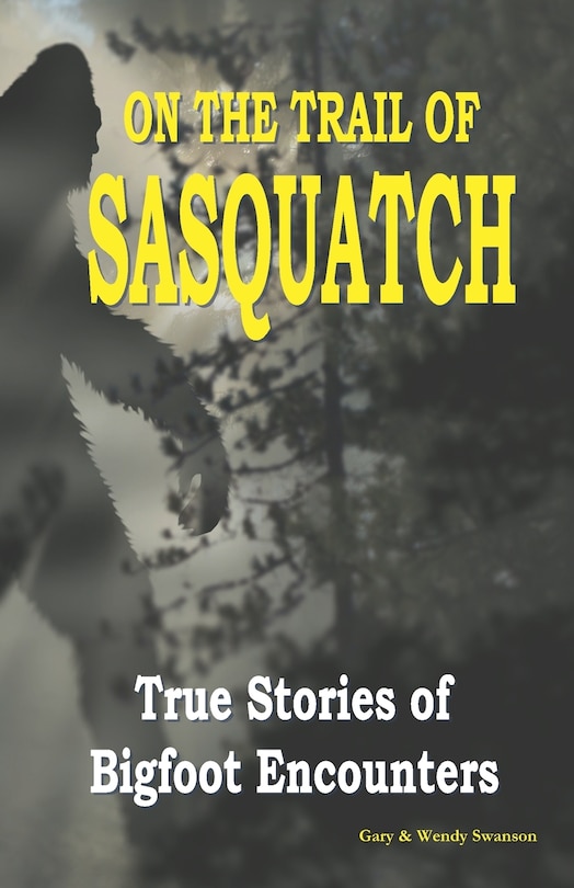Front cover_On the Trail of Sasquatch