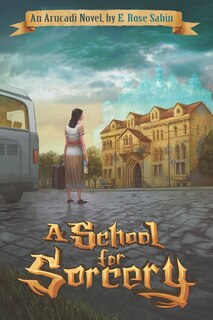 Front cover_A School for Sorcery