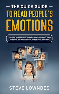 Couverture_The Quick Guide To Read People's Emotions