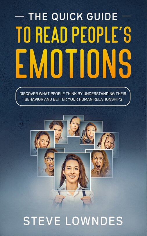 Couverture_The Quick Guide To Read People's Emotions