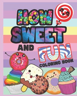 Front cover_How Sweet and Fun Coloring Book