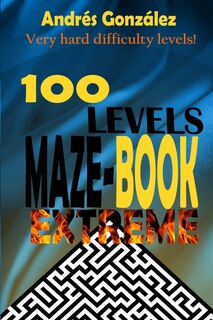 Front cover_Maze-Book Extreme - 100 levels - Very hard difficulty levels!