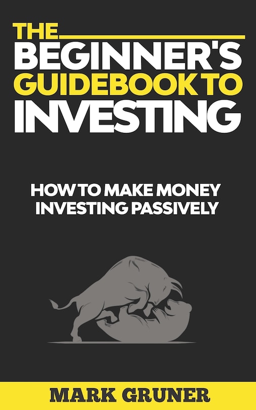 Front cover_The Beginner's Guidebook to Investing