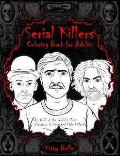 Front cover_Serial Killers Coloring Book for Adults