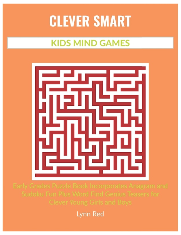 Front cover_Clever Smart Kids Mind Games