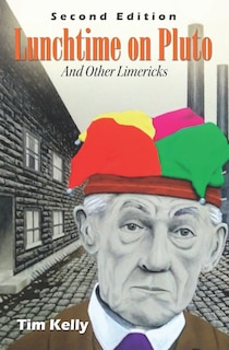 Front cover_Lunchtime on Pluto and Other Limericks