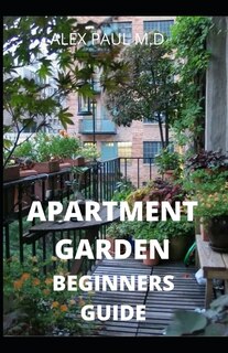 Front cover_Apartment Garden Beginners Guide