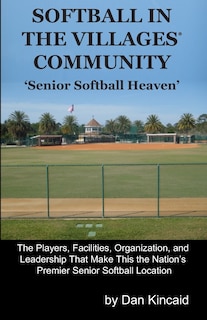 Front cover_Softball in The Villages(R) Community