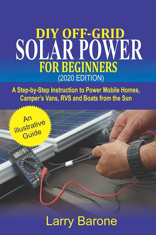Couverture_DIY Off-Grid Solar Power For Beginners (2020 Edition)
