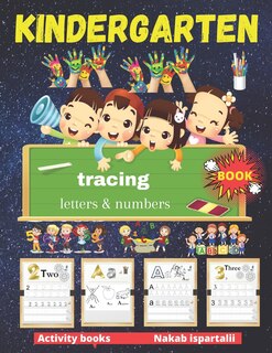 Couverture_Kindergarten Tracing Letters and Numbers Book