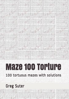 Couverture_Maze 100 Torture