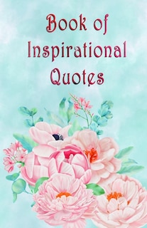 Front cover_Book of Inspirational Quotes