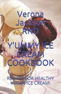 Front cover_Yummy Ice Cream Cookbook