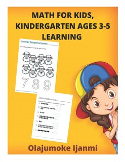Front cover_Math For Kids, Kindergarten Ages 3-5 Learning