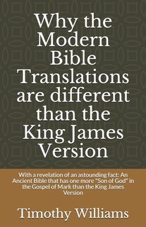 Front cover_Why the Modern Bible Translations are different than the King James Version