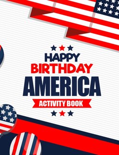 Front cover_Happy Birthday America Activity Book