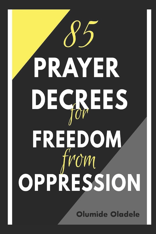 Couverture_85 Prayer Decrees for Freedom from Oppression