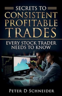 Couverture_Secrets to Consistent Profitable Trades