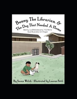 Front cover_Benny, The Librarian, & The Dog That Needed A Home