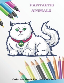 Couverture_Fantastic Animals - Coloring Book For Boys & Girls