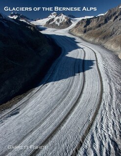 Front cover_Glaciers of the Bernese Alps
