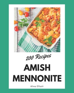 Couverture_200 Amish Mennonite Recipes