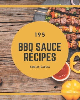Couverture_195 BBQ Sauce Recipes