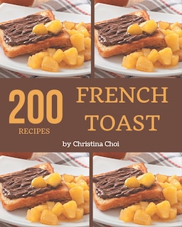 Front cover_200 French Toast Recipes