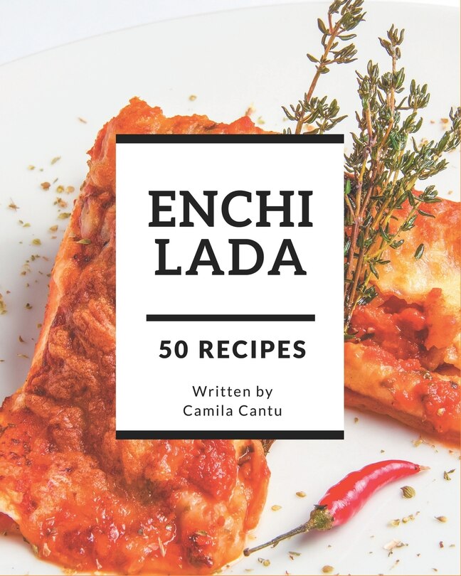 Couverture_50 Enchilada Recipes
